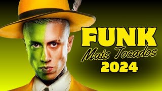 💥🎶FUNK 2024 AS MAIS TOCADAS  🎵💲SET FUNK 2024 AS MELHORES  💥💲🎵FUNK TIKTOK AS MAIS OUVIDAS [upl. by Campy]