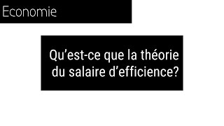 II Un marché du travail imparfait 12  La théorie du salaire defficience [upl. by Salena]