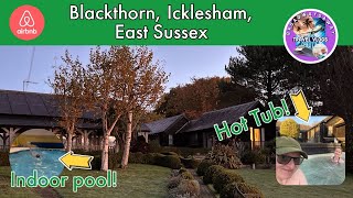 Blackthorn Airbnb minibreak  Pippas 50th treat  Icklesham East Sussex  Nov 2023 [upl. by Rasure]