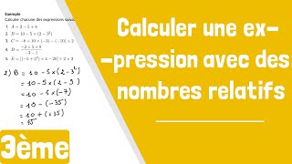 Comment calculer une expression avec des nombres relatifs [upl. by Nina]