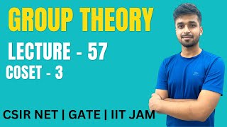 Lecture 57  Coset  3  Group theory  IIT JAM  CSIR NET  GATE  Vivek maths [upl. by Walden895]