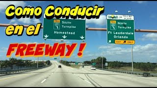 Como conducir en Autopistas o freewayclases de manejo [upl. by Rednirah]