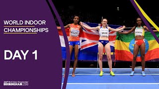 World Indoor Championships 2018 Birmingham  Full Session Day 1 [upl. by Palermo]