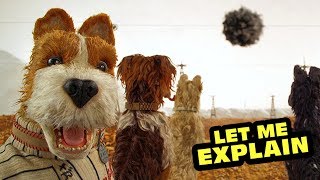 Isle of Dogs  Let Me Explain [upl. by Itraa]