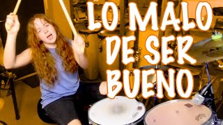 Lo Malo De Ser Bueno  El Cuarteto De Nos  Drum Cover [upl. by Winifred]