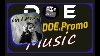 WALK OUT  Kay Hillstone  DOE PROMO web [upl. by Petronella]