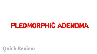 Pleomorphic adenoma  Pathology  Easy explaination  MBBS [upl. by Shing]