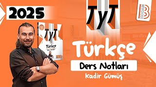 23 TYT Türkçe  Cümlenin Ögeleri I Temel Ögeler  Kadir GÜMÜŞ  2025 [upl. by Rayna]