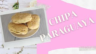 Como hacer CHIPA PARAGUAYA o PAN DE QUESO receta fácil  SIN GLUTEN [upl. by Nnaitsirk]