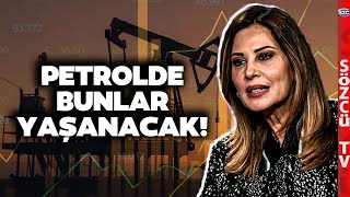 Petrole Yatırımı Olanlar Dikkat Hande Kazanova Petrol Fiyatlarında Yaşanacakları Anlattı [upl. by Eedna]