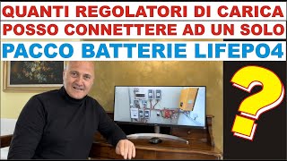 QUANTI EPEVER POSSO INSTALLARE SULLE STESSE BATTERIE LIFEPO4 [upl. by Aydni]