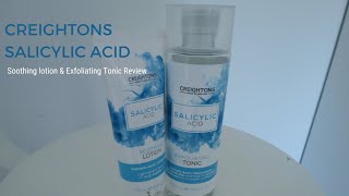 PRODUCT REVIEWCREIGHTONS SALICYLIC ACID SOOTHING LOTION amp EXFOLIATING TONIC [upl. by Flin474]