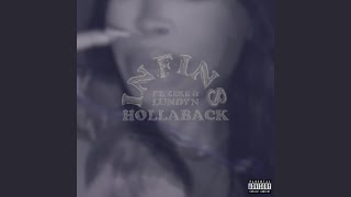 HollaBack [upl. by Sedruol]