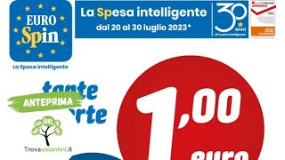 VOLANTINO EUROSPIN dal 20 al 30 luglio 2023 anteprima [upl. by Juno960]