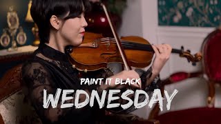 Wednesday  Paint it Black Violin COVER🎻 [upl. by Aztiray43]