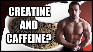 Creatine And Caffeine Is It Okay To Mix Them [upl. by Ras368]