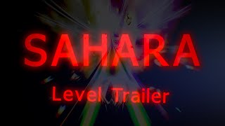 Thumper Custom Level Trailer quotSaharaquot [upl. by Singh]