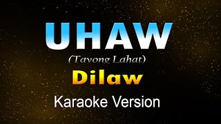 UHAW  Dilaw Karaoke [upl. by Reprah]