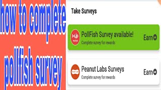 HOW TO COMPLETE pollfish SURVEY BEST TRICKE 2021 [upl. by Joletta]