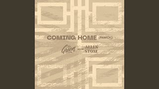 Coming Home Remix [upl. by Leahpar721]