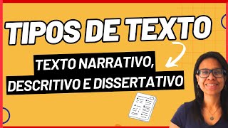 TIPOS DE TEXTO TEXTO NARRATIVO DESCRITIVO E DISSERTATIVO  AULA 1 [upl. by Elleirol]