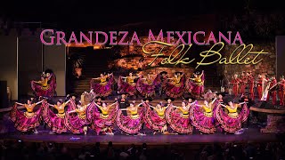 El Son de la Negra  Grandeza Mexicana Folk Ballet [upl. by Nol]