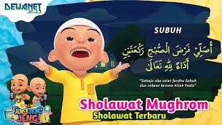 Upin ipin  Sholawat mughrom lirik  Sholawat nabi [upl. by Chaiken]