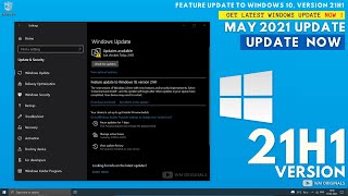 How to Get Windows 10 May 2021 Update Official Release [upl. by Inajar98]