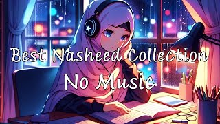 🆕 The Best Nasheed Collection 💙😌 No Music  Halal [upl. by Georgine]