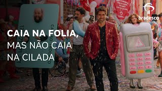 Neste Carnaval caia na folia mas não caia na cilada​ [upl. by Nelle]