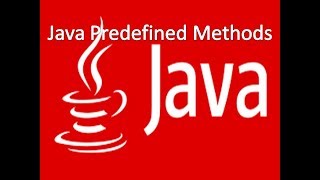 15 Java Predefined Methods [upl. by Ydroj]