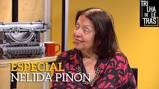 Trilha de Letras especial Nélida Piñon  Programa Completo [upl. by Arrol73]