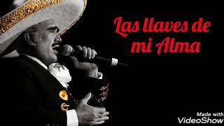 Las llaves de mi Alma letra Rich  Vicente Fernández [upl. by Nitsir]