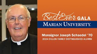 Monsignor Joseph Schaedel ’70 2024 Marian University Gala Dillon Family Distinguished Alumni [upl. by Schramke]