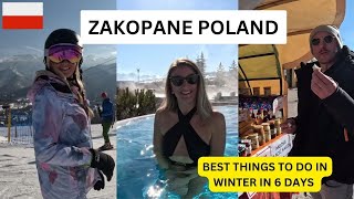 ZAKOPANE POLAND 2023  WINTER SKI THERMAL BATHS and TRADITIONAL EXPERIENCES [upl. by Latham751]