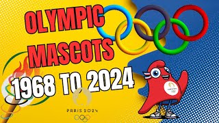 Olympic Mascots 1968 to 2024  Paris Olympic 2024  First Olympic Mascot  Knowledge Sagar  UPSC [upl. by Ayoj]