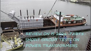 IS 2026 Part5 Power Transformers Ability to Withstand Short Circuit Brief discussion On Standard [upl. by Lamek]