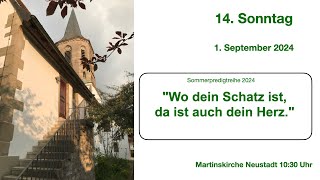 14 Sonntag nach Trinitatis 01092024 1030 Uhr [upl. by Deerdre]