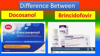 Difference Between Docosanol and Brincidofovir [upl. by Rickey513]