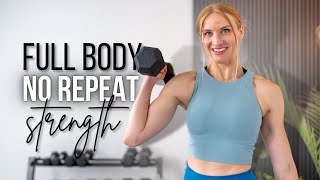 30minute Full Body NO REPEAT Strength Training [upl. by Daegal]