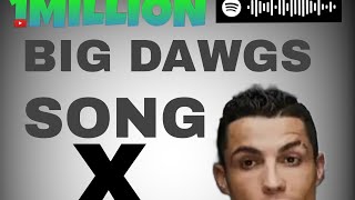 big DAWGS x Cristiano ronaldo new song ADevil video ronaldo subscribe like adevil [upl. by Yrogerg110]