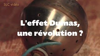 ENERGIE LIBRE  leffet Dumas une révolution [upl. by Grayson]