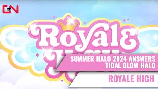 Royale High Summer Halo 2024 Answers  part 1 [upl. by Boardman813]