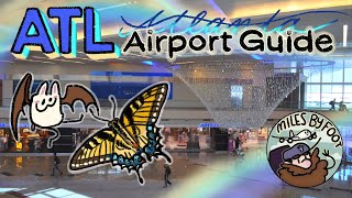 Getting Around Atlanta International Airport ATL  Complete Airport Guide and Tour [upl. by Suzy443]