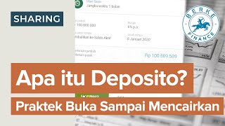 Apa itu Deposito Praktek Buka Deposito Sampai Mencairkan [upl. by Roselle]