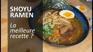 Comment Faire Un Authentique Shoyu Ramen   Ramen Soja [upl. by Dodi832]