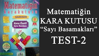 Matematiğin Kara Kutusu Sayı Basamakları  TEST 2 [upl. by Hertberg]