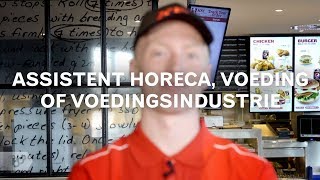 Praktijkleren Assistent horeca voeding of voedingsindustrie [upl. by Judy]