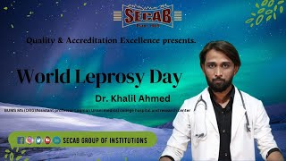 World Leprosy Day By Dr Khalil Ahmed [upl. by Kcim]