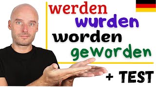 werden wurden geworden worden  ALLES in einem Video  Deutsch lernen [upl. by Drucill]